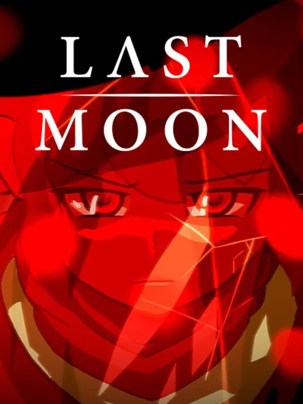 img of "Last Moon A Nostalgic Journey into Chaos"